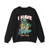 I Have A Surprise For You Unisex Sweatshirt Design